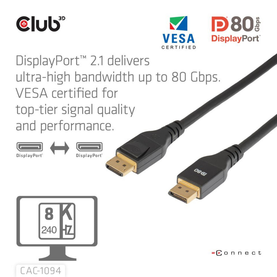 Club 3D displayport 2.1 vesa dp80 gecertificeerde kabel male-male (zwart, 2 meter, 8k 240hz, 10k 60hz, 80gbps)